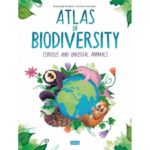 Atlas of Biodiversity, Curious and Unusual Animals - Sassi Junior