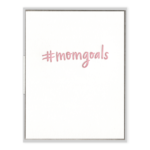#Momgoals - Ink Meets Paper